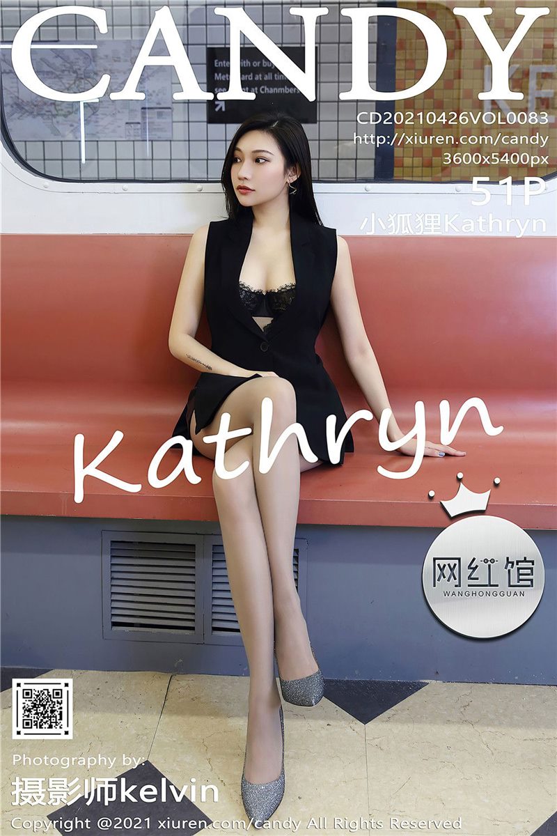 [Candy网红馆]2021.04.26 VOL.083 小狐狸Kathryn[51+1P] - 呦糖社C+-呦糖社C+