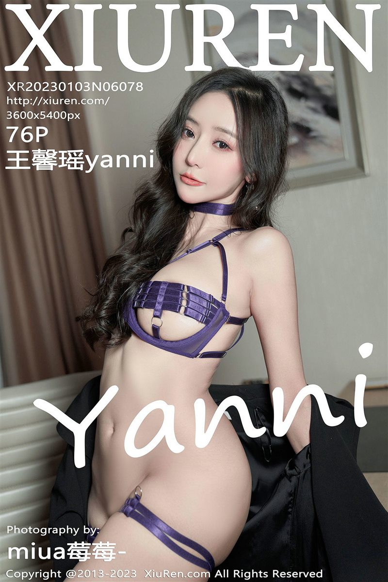 [Xiuren秀人网]2023.01.03 NO.6078 王馨瑶Yanni[76+1P／590MB] - 呦糖社C+-呦糖社C+