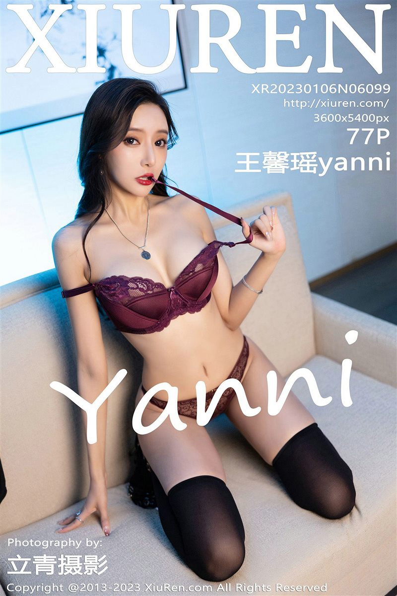 [Xiuren秀人网]2023.01.06 NO.6099 王馨瑶yanni[77+1P／675MB] - 呦糖社C+-呦糖社C+