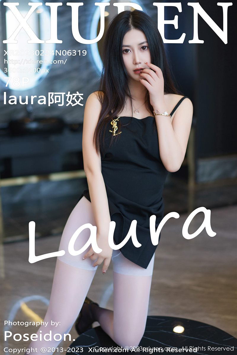 [Xiuren秀人网]2023.02.24 No.6319 laura阿姣 [78P568MB] - 呦糖社C+-呦糖社C+