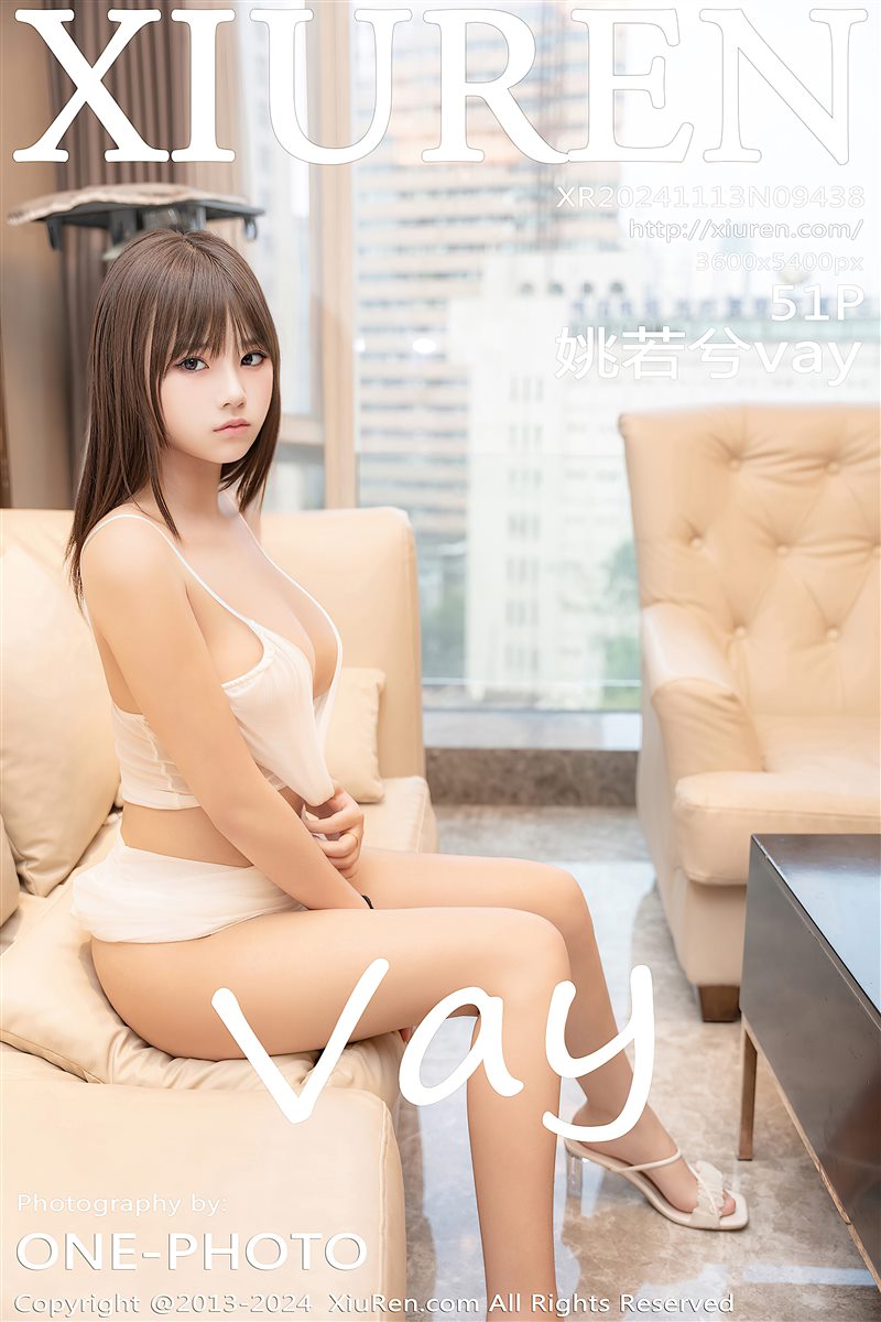 [Xiuren秀人网]2024.11.13 NO.9438 姚若兮vay [51+1P／476MB] - 呦糖社C+-呦糖社C+